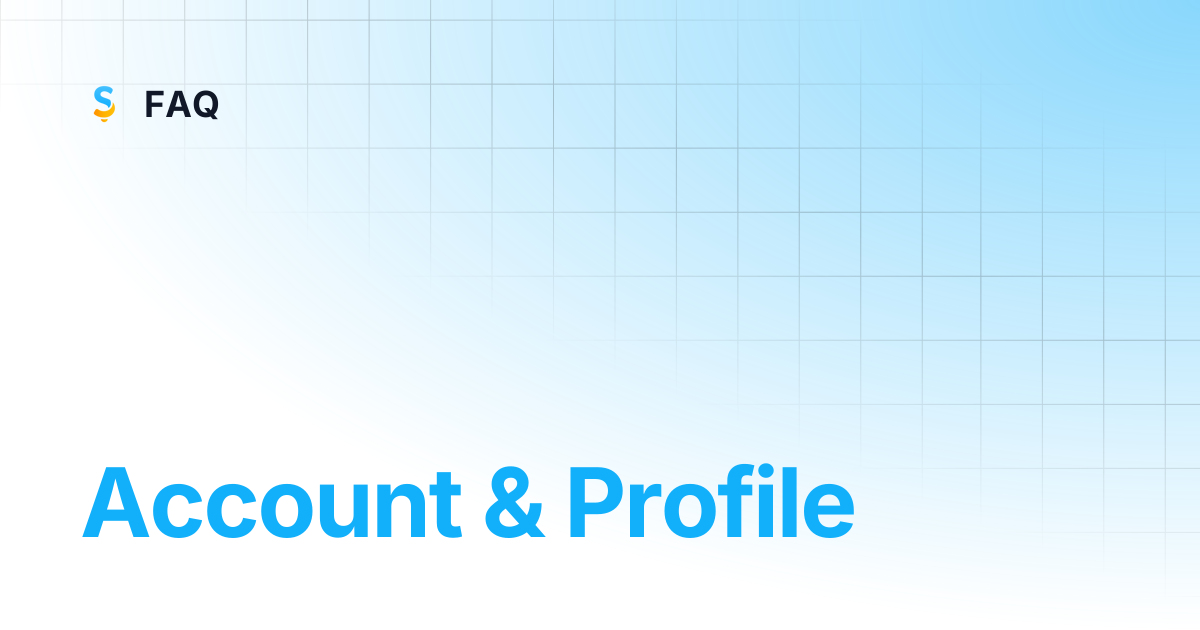 Account & Profile | FAQ