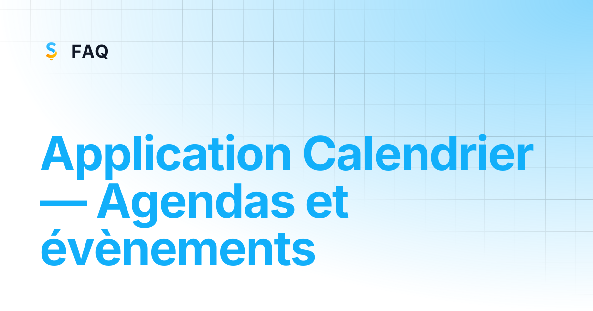 Application Events — Gestion des événements | FAQ